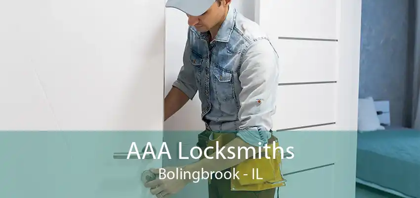 AAA Locksmiths Bolingbrook - IL