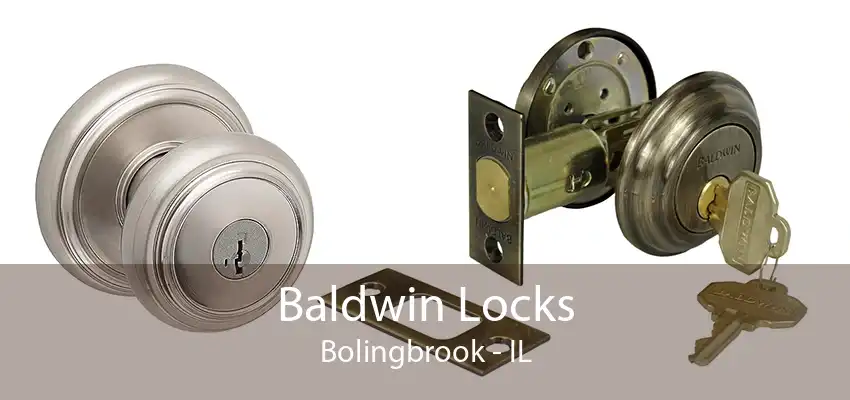 Baldwin Locks Bolingbrook - IL