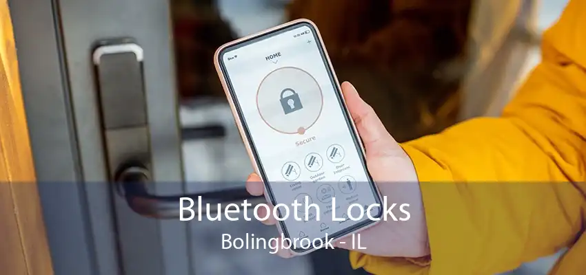 Bluetooth Locks Bolingbrook - IL