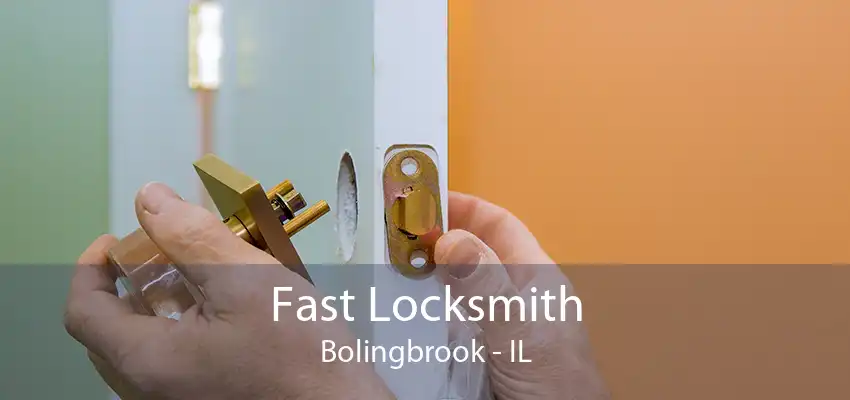 Fast Locksmith Bolingbrook - IL