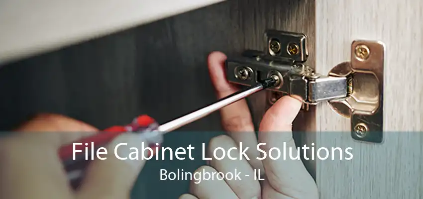 File Cabinet Lock Solutions Bolingbrook - IL