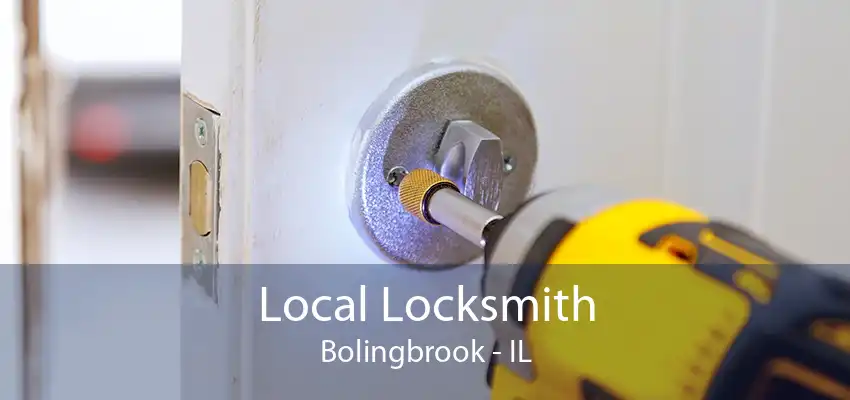 Local Locksmith Bolingbrook - IL