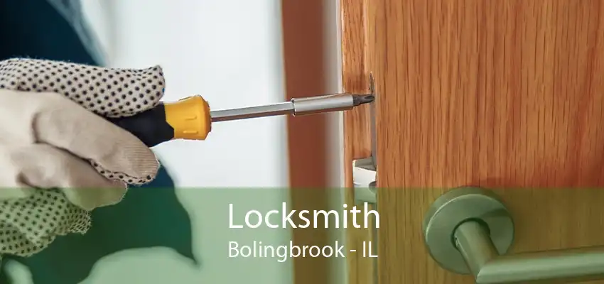 Locksmith Bolingbrook - IL