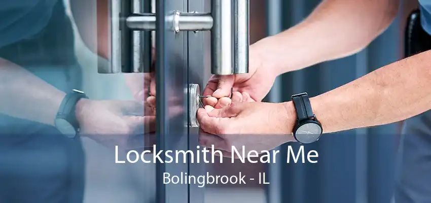 Locksmith Near Me Bolingbrook - IL