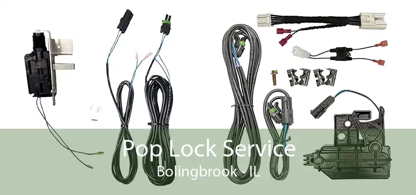 Pop Lock Service Bolingbrook - IL