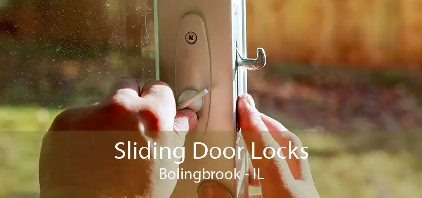 Sliding Door Locks Bolingbrook - IL