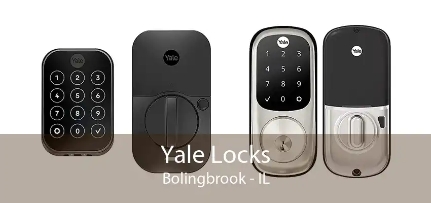 Yale Locks Bolingbrook - IL